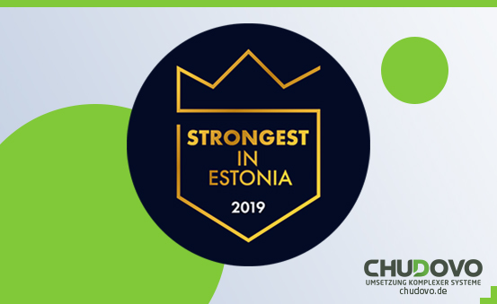 Chudovo OÜ als „Estlands 2019 Stärkste“ mit AA Bonität ausgezeichnet
