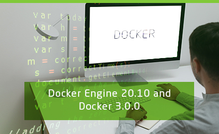 Docker Desktop 3.0 und Docker Engine 20.10 Release 2020