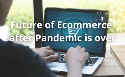 Future of Ecommerc