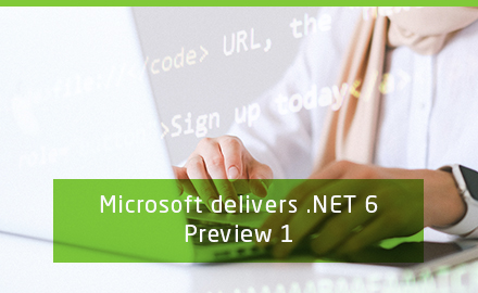 .NET 6 Preview 1