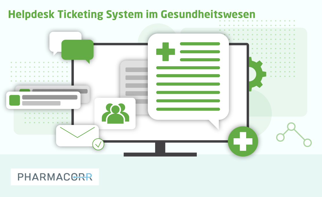 Helpdesk Ticketing System im Gesundheitswesen
