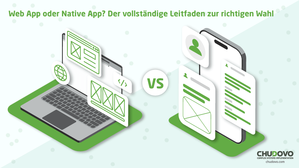 Web App oder Native App Der vollständige Leitfaden zur richtigen Wahl